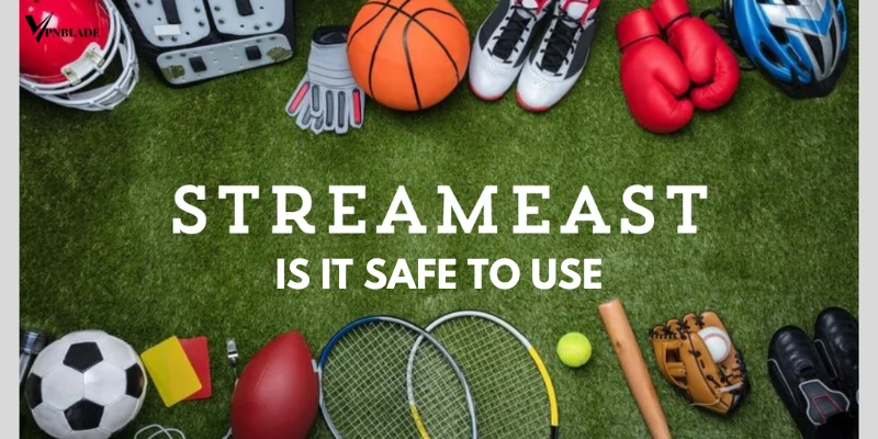 Is-it-safe-to-use-Streameast